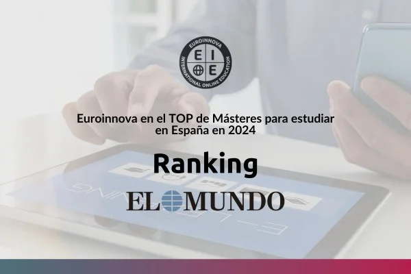 El Ranking El Mundo reconoce los másteres de Euroinnova en su Top 2024