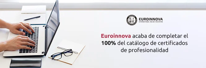 Euroinnova International Online Education completa su catálogo de Certificados de Profesionalidad